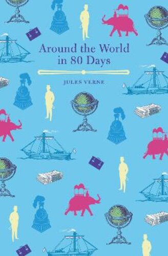 AROUND THE WORLD IN EIGHTY DAYS