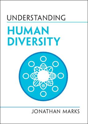 UNDERSTANDING HUMAN DIVERSITY