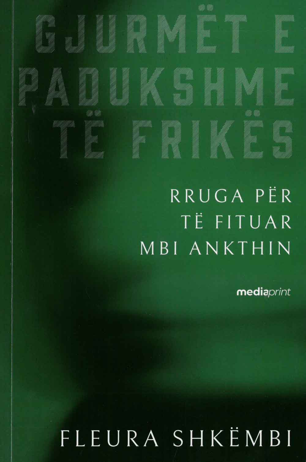 GJURMET E PADUKSHME TE FRIKES