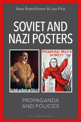 SOVIET AND NAZI POSTERS: PROPAGANDA AND POLICIES