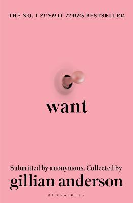 WANT: SEXUAL FANTASIES BY ANONYMOUS