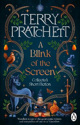 A BLINK OF THE SCREEN: COLLECTED SHORT FICTION
