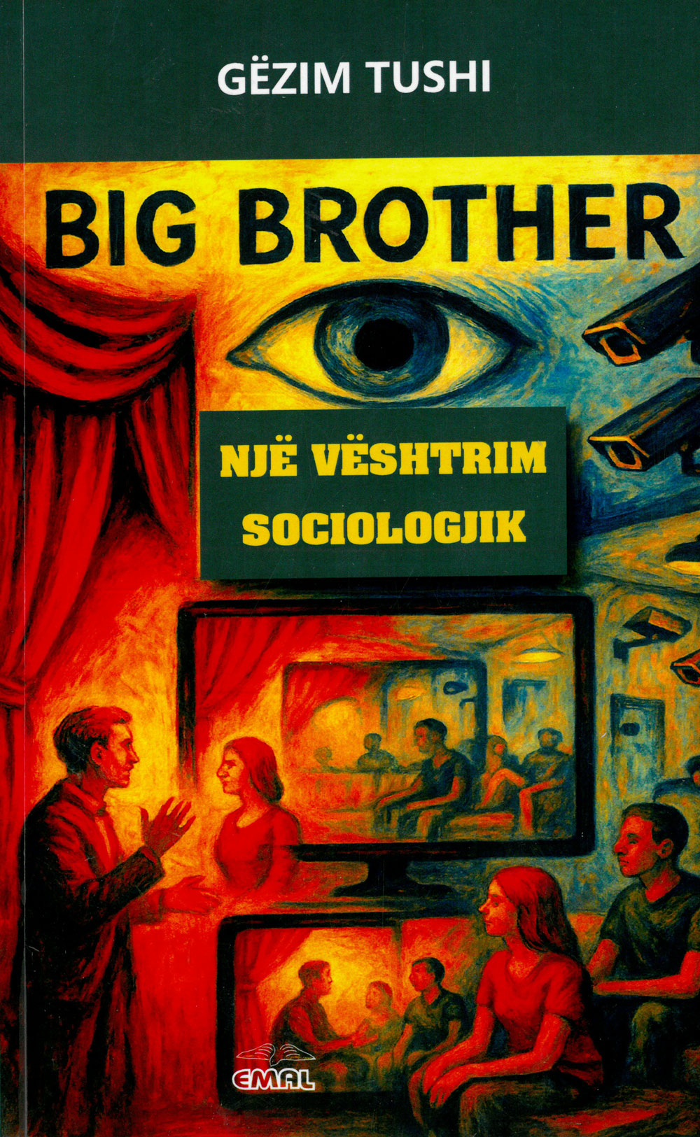 BIG BROTHER NJE VESHTRIM SOCIOLOGJIK