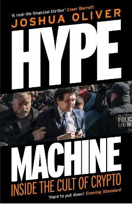 Adrion - HYPE MACHINE: INSIDE THE CULT OF CRYPTO: 'HARD TO PUT