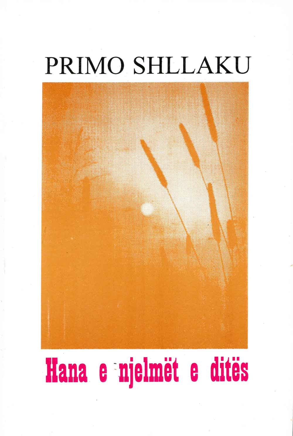 HANA E NJELMET E DITES