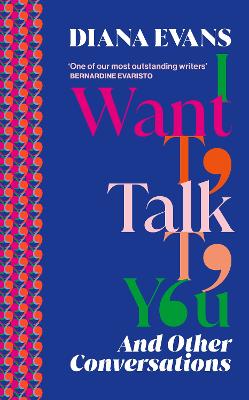 I WANT TO TALK TO YOU: AND OTHER CONVERSATIONS