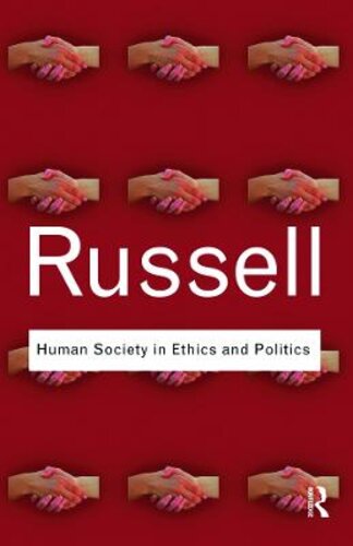 Human Society In Ethics And Politics
