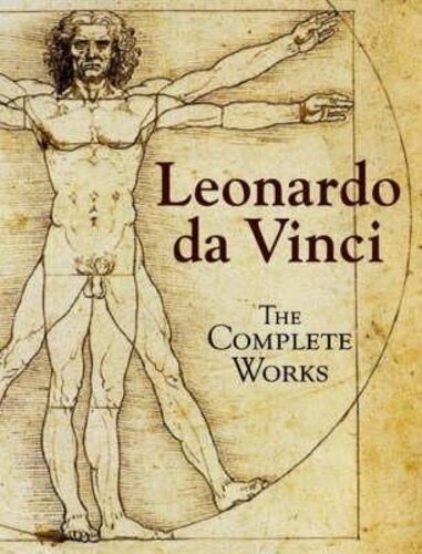 LEONARDO DA VINCI: THE COMPLETE WORKS