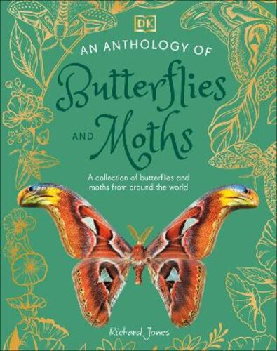 ANTHOLOGY OF BUTTERFLIES AND MOTHS
