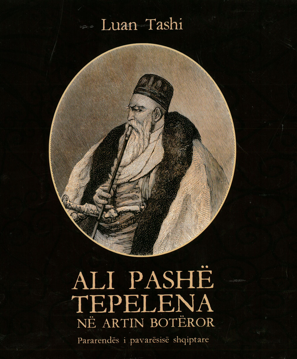 ALI PASHE TEPELENA NE ARTIN BOTEROR Pararendes i pavarsise shqiptare
