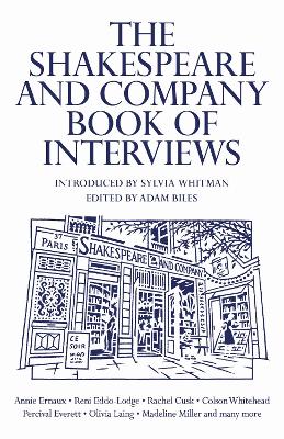 THE SHAKESPEARE AND COMPANY BOOK OF INTERVIEWS