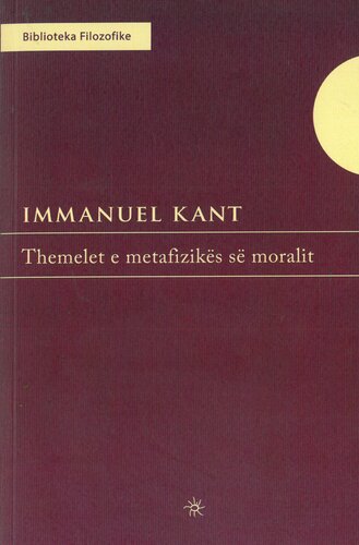THEMELET E METAFIZIKES SE MORALIT