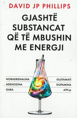 GJASHTE SUBSTANCAT QE TE MBUSHIN ME ENERGJI