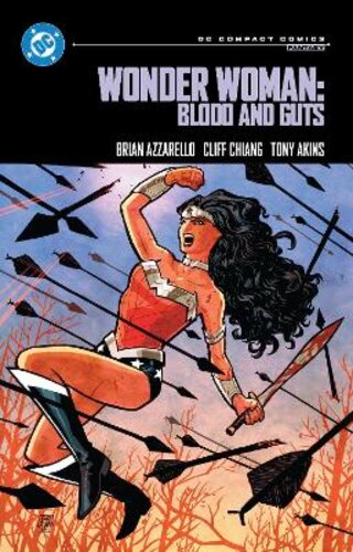 WONDER WOMAN: BLOOD AND GUTS