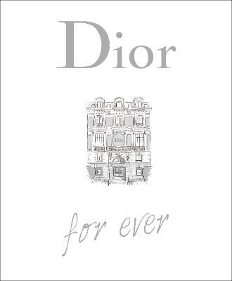 DIOR FOR EVER