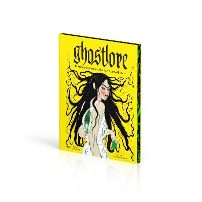 GHOSTLORE: UNVEILING 50 PHANTOMS THAT HAVE HAUNTED HISTORY