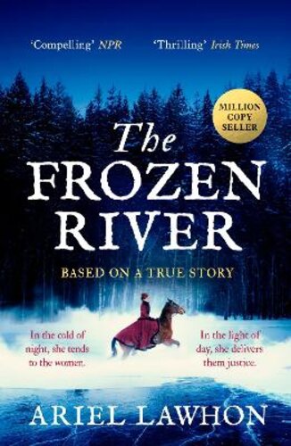 THE FROZEN RIVER