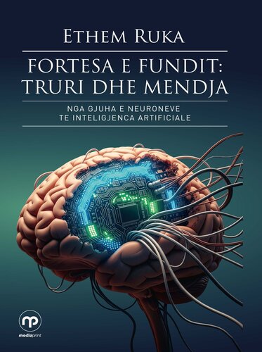 FORTESA E FUNDIT: TRURI DHE MENDJA