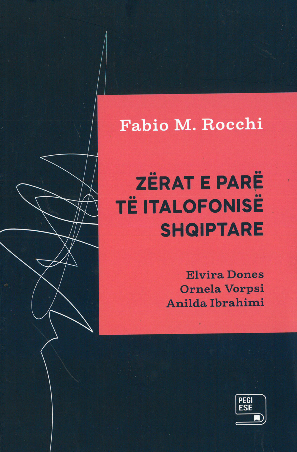 ZERAT E PARE TE ITALOFONISE SHQIPTARE