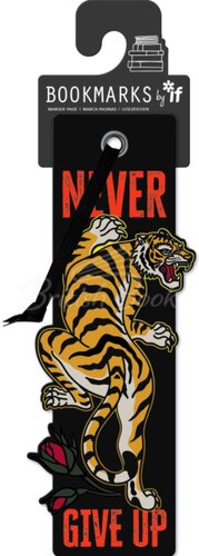 Quirky Bookmarks - Never Give Up