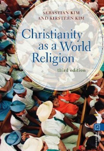CHRISTIANITY AS A WORLD RELIGION