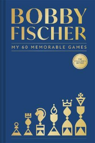 MY 60 MEMORABLE GAMES: THE COLLECTORS‘ EDITION