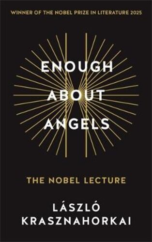 ENOUGH ABOUT ANGELS