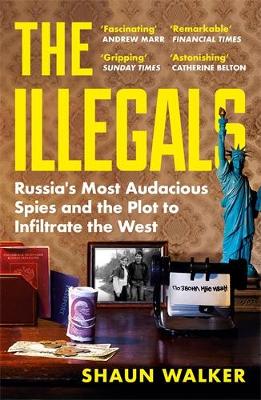 THE ILLEGALS: RUSSIA