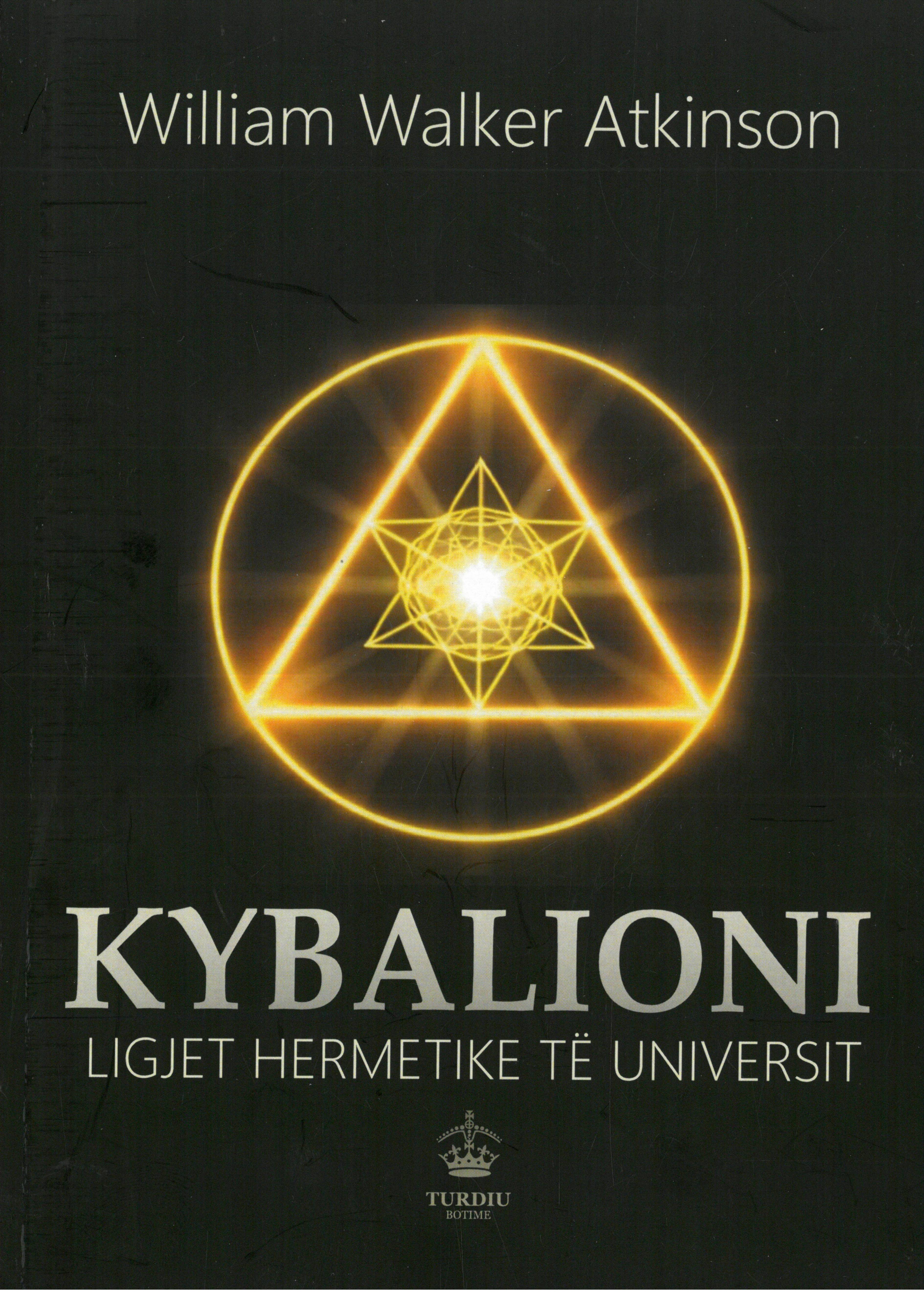 KYBALIONI LIGJET HERMETIKE TE UNIVERSIT