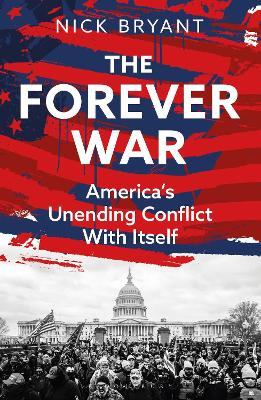 THE FOREVER WAR: AMERICA