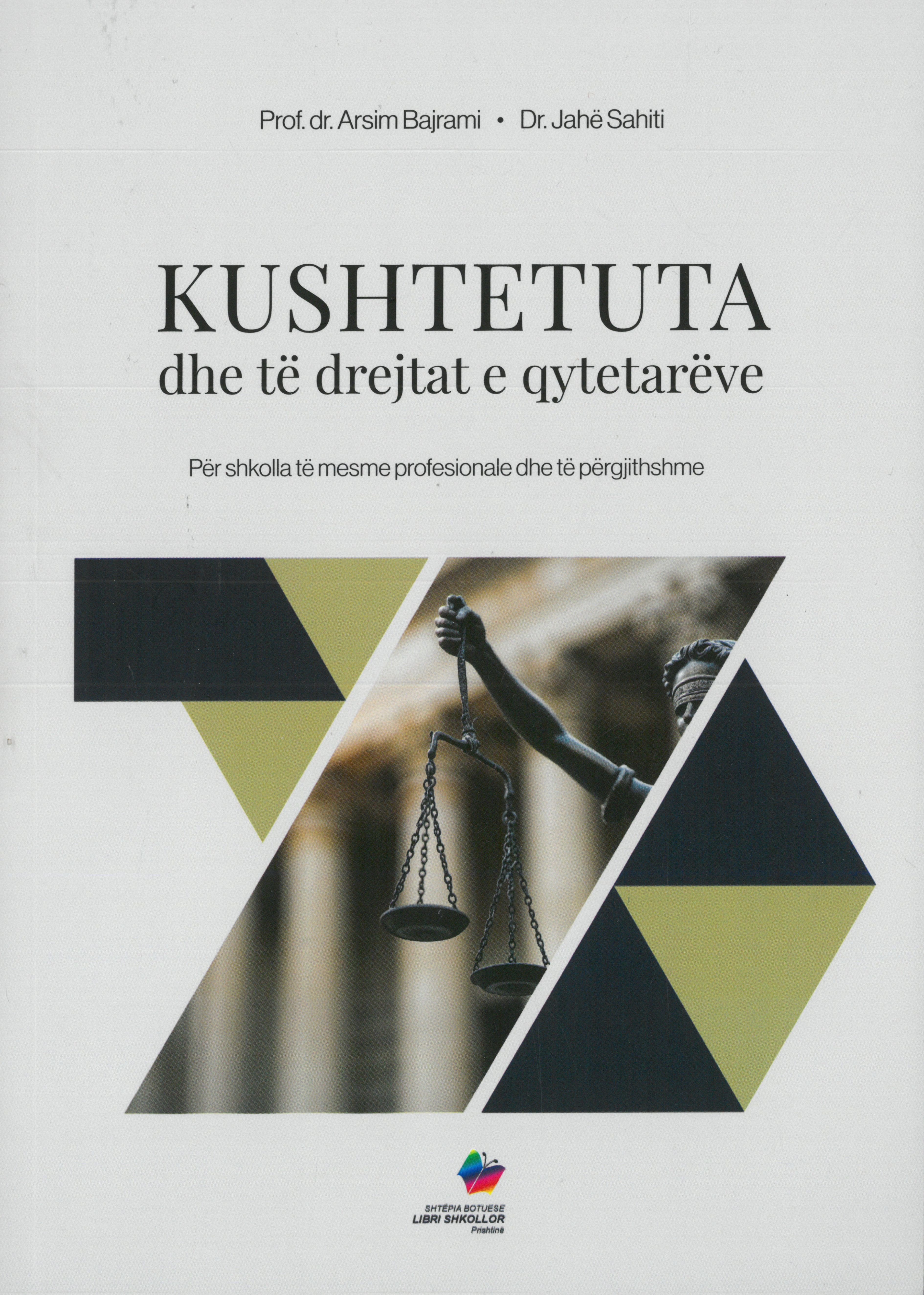 KUSHTETUTA DHE TE DREJTA E QYTETAREVE