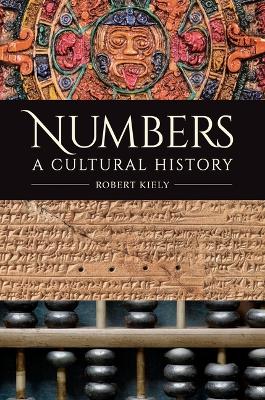 NUMBERS: A CULTURAL HISTORY