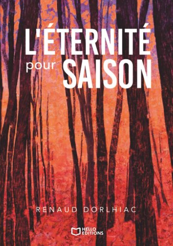 L‘ETERNITE POUR SAISON