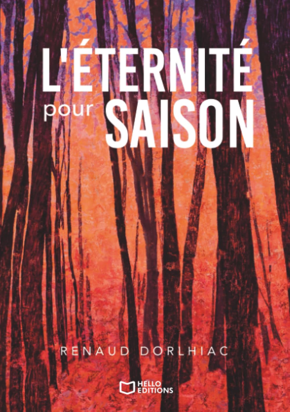 L‘ETERNITE POUR SAISON