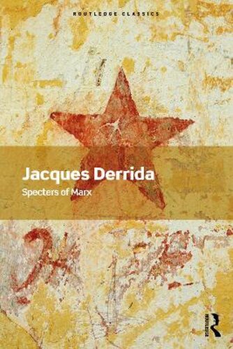 SPECTERS OF MARX: THE STATE OF THE DEBT, THE WORK OF MOURNING AND THE NEW INTERNATIONAL
