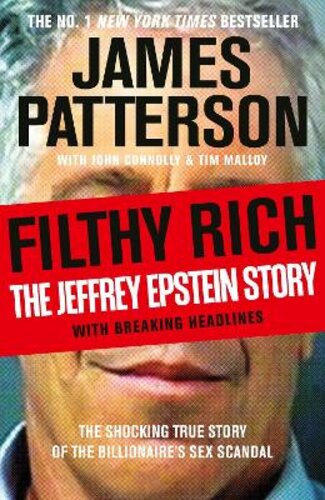 FILTHY RICH: THE JEFFREY EPSTEIN STORY