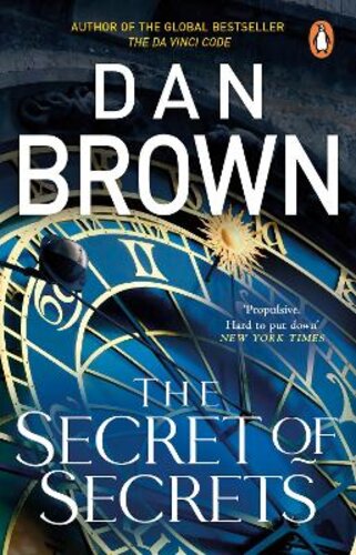 THE SECRET OF SECRETS: (ROBERT LANGDON BOOK 6)
