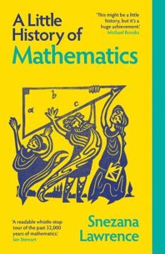 A LITTLE HISTORY OF MATHEMATICS