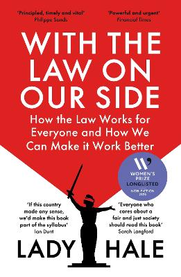 WITH THE LAW ON OUR SIDE: HOW THE LAW WORKS AND HOW WE CAN MAKE IT WORK BETTER FOR EVERYONE