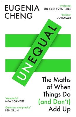 UNEQUAL: THE MATHS OF WHEN THINGS DO AND DON