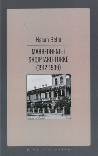 MARREDHENIET SHQIPTARO - TURKE (1912-1939)