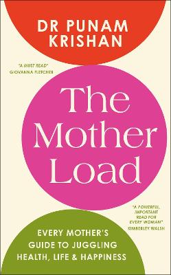 THE MOTHER LOAD: EVERY MOTHER
