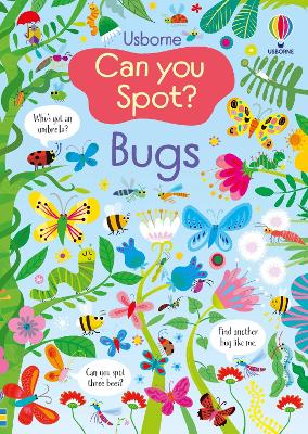 CAN YOU SPOT? BUGS