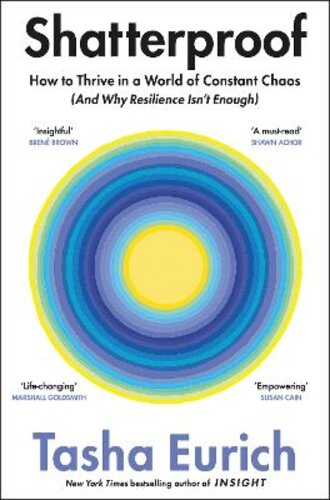 SHATTERPROOF: HOW TO FIND CONFIDENCE, CHOICE, AND CONNECTION