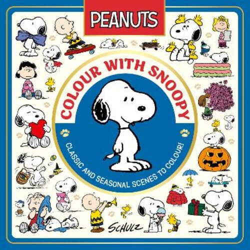 OFFICIAL PEANUTS: COLOUR WITH SNOOPY (OFFICIAL PEANUTS)