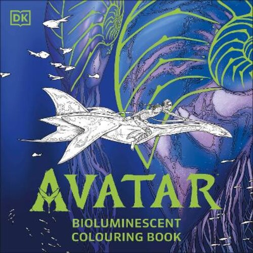 AVATAR BIOLUMINESCENT COLOURING BOOK: THE OFFICIALLY LICENSED GLOW IN THE DARK COLOURING BOOK