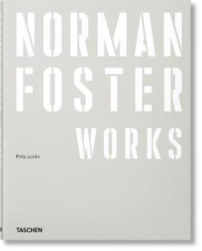 NORMAN FOSTER. WORKS