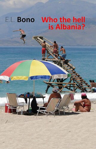 WHO THE HELL IS ALBANIA?
