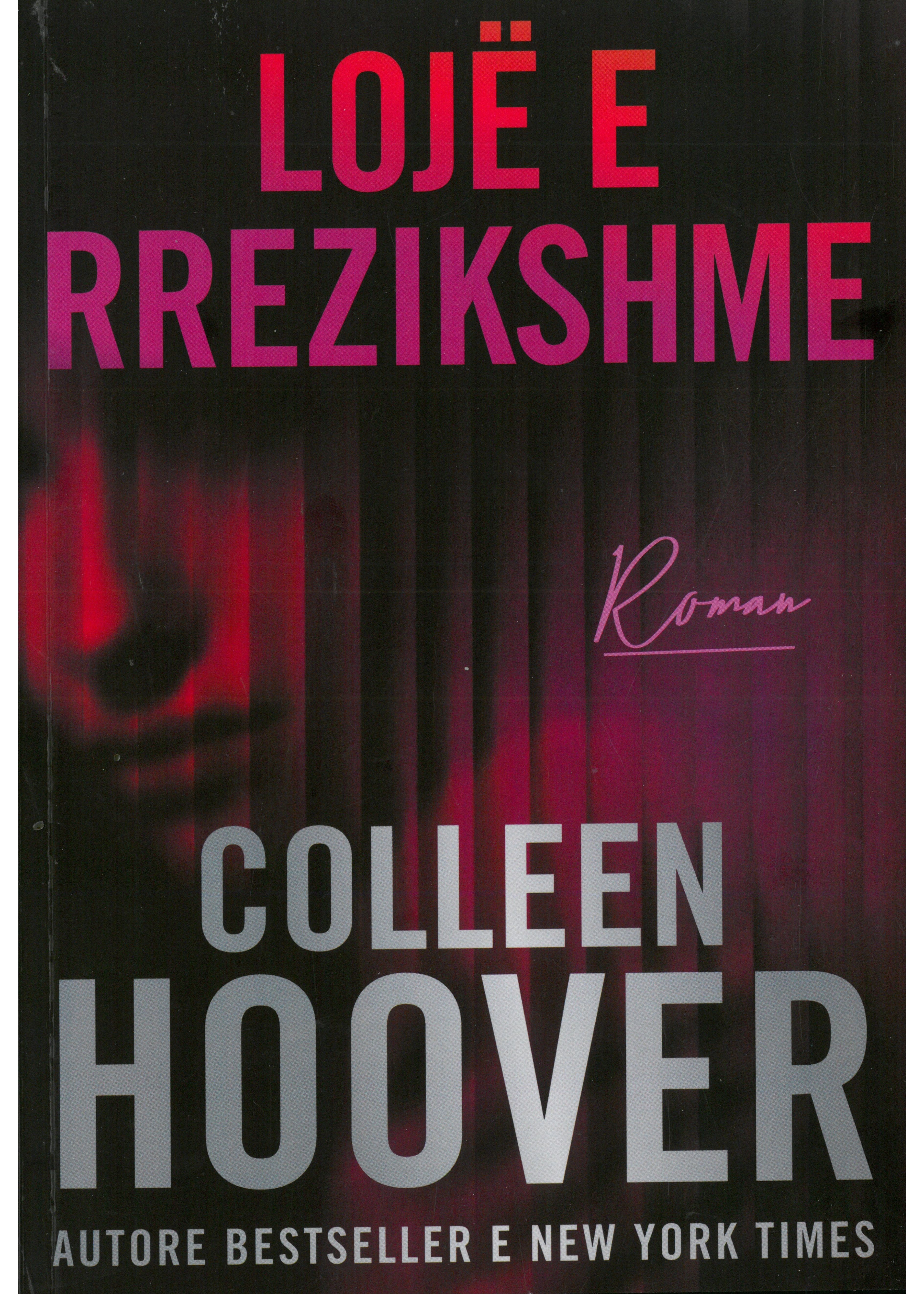 LOJE E RREZIKSHME