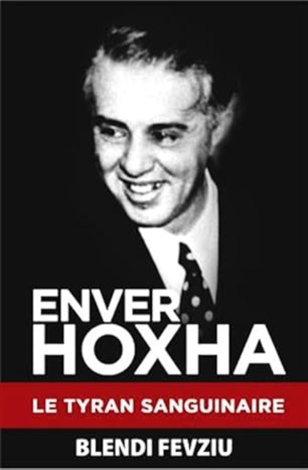 Enver Hoxha: Le Tyran Sanguinaire